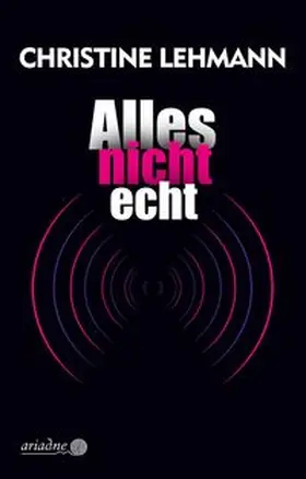 Lehmann |  Alles nicht echt | Buch |  Sack Fachmedien