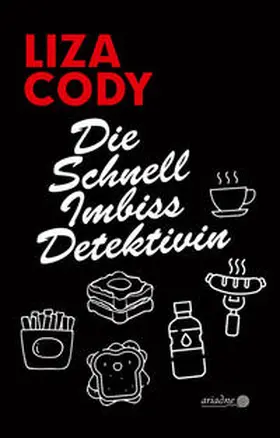 Cody |  Die Schnellimbissdetektivin | Buch |  Sack Fachmedien