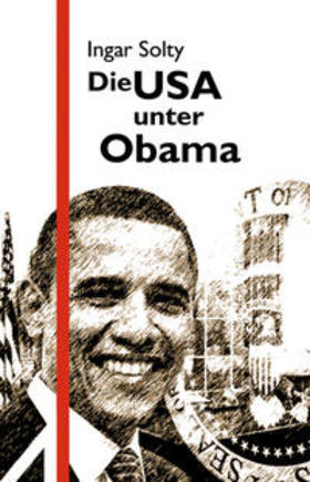 Solty | Die USA unter Obama | Buch | 978-3-86754-312-5 | sack.de
