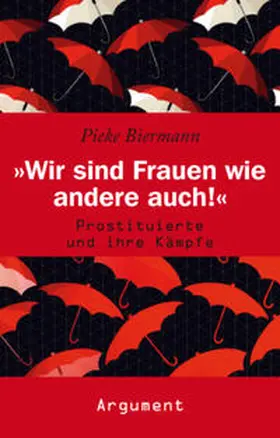 Biermann |  »Wir sind Frauen wie andere auch!« | Buch |  Sack Fachmedien