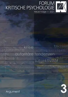 Forum Kritische Psychologie / Krise – Autoritäre Tendenzen – Subjektivität | Buch |  Sack Fachmedien