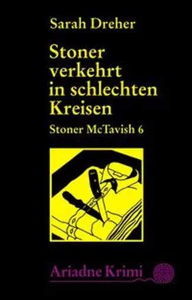 Dreher |  Stoner McTavish 6 - Stoner verkehrt in schlechten Kreisen | eBook | Sack Fachmedien