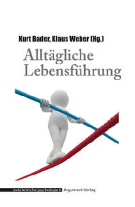 Bader / Weber | Alltägliche Lebensführung | Buch | 978-3-86754-812-0 | sack.de