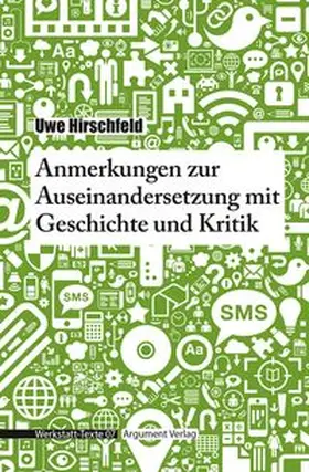 Hirschfeld |  Anmerkungen zur Auseinandersetzung mit Geschichte und Kritik | Buch |  Sack Fachmedien