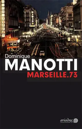 Manotti |  Marseille.73 | eBook | Sack Fachmedien