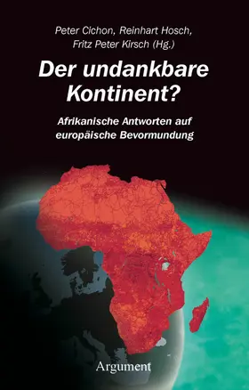 Kirsch / Hosch / Cichon |  Der undankbare Kontinent? | eBook | Sack Fachmedien