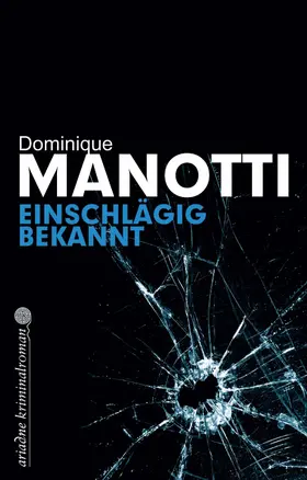 Manotti | Einschlägig bekannt | E-Book | www.sack.de
