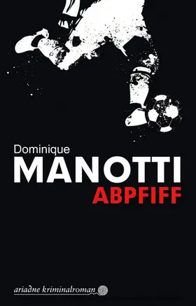 Manotti |  Abpfiff | eBook | Sack Fachmedien