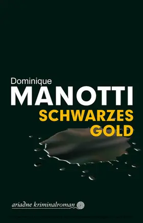 Manotti | Schwarzes Gold | E-Book | www.sack.de