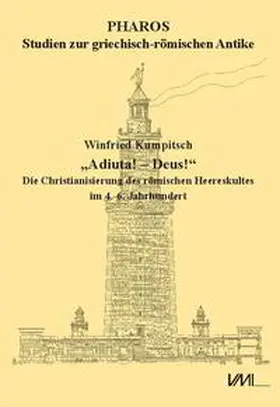 Kumpitsch |  "Adiuta! - Deus!" | Buch |  Sack Fachmedien