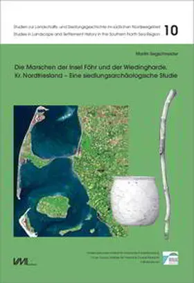 Segschneider |  Die Marschen der Insel Föhr und der Wiedingharde, Kr. Nordfriesland | Buch |  Sack Fachmedien