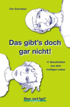 Schreiber |  Das gibt's doch gar nicht! | Buch |  Sack Fachmedien