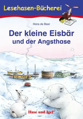 de Beer |  Der kleine Eisbär und der Angsthase. Schulausgabe | Buch |  Sack Fachmedien