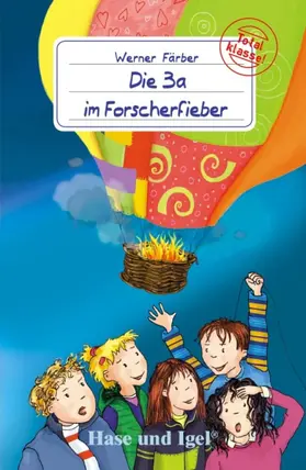 Färber |  Die 3a im Forscherfieber | Buch |  Sack Fachmedien