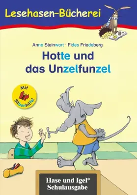 Steinwart |  Hotte und das Unzelfunzel / Silbenhilfe | Buch |  Sack Fachmedien