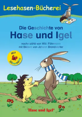Fährmann |  Die Geschichte von Hase und Igel / Silbenhilfe | Buch |  Sack Fachmedien