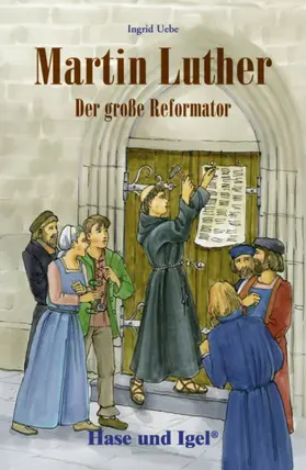 Uebe |  Martin Luther - Der große Reformator | Buch |  Sack Fachmedien