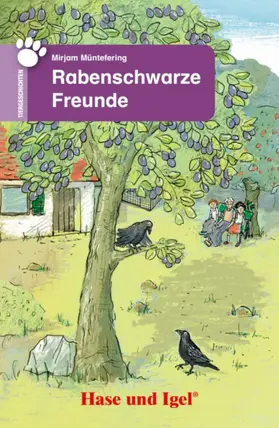 Müntefering |  Rabenschwarze Freunde. Schulausgabe | Buch |  Sack Fachmedien