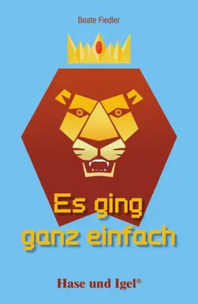 Fiedler |  Es ging ganz einfach. Schulausgabe | Buch |  Sack Fachmedien