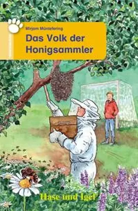 Müntefering |  Das Volk der Honigsammler. Schulausgabe | Buch |  Sack Fachmedien