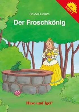 Der Froschkönig / Igelheft 61 | Buch | 978-3-86760-295-2 | www.sack.de