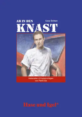 Eis |  Ab in den Knast. Begleitmaterial | Buch |  Sack Fachmedien