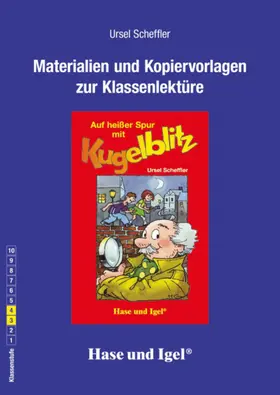 Scheffler |  Auf heißer Spur mit Kugelblitz. Begleitmaterial | Buch |  Sack Fachmedien