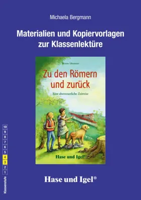 Bergmann |  Zu den Römern und zurück. Begleitmaterial | Buch |  Sack Fachmedien