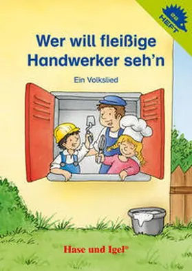  Wer will fleißige Handwerker sehn | Buch |  Sack Fachmedien