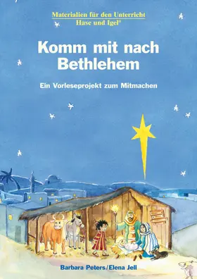 Peters / Jell |  Komm mit nach Bethlehem | Buch |  Sack Fachmedien