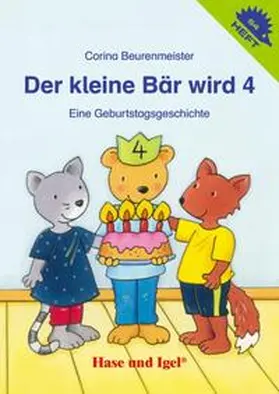 Beurenmeister |  Der kleine Bär wird 4 | Buch |  Sack Fachmedien