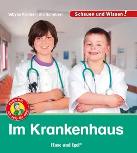 Krämer / Schubert |  Im Krankenhaus | Buch |  Sack Fachmedien