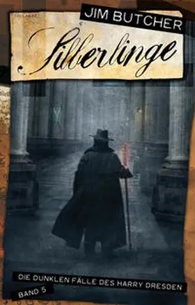 Butcher |  Die dunklen Fälle des Harry Dresden 05. Silberlinge | Buch |  Sack Fachmedien