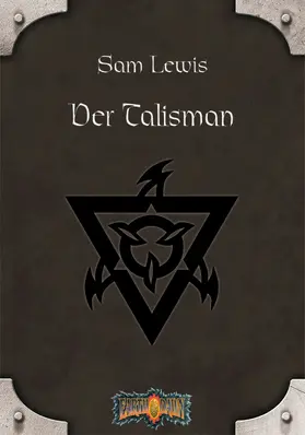 Lewis / Prosperi / Kubasik |  Der Talisman | eBook | Sack Fachmedien