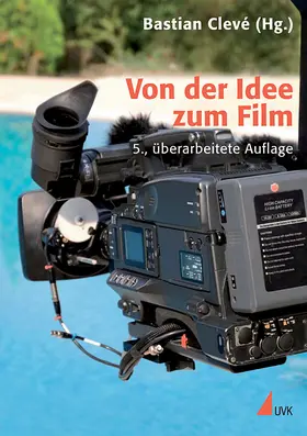 Clevé |  Von der Idee zum Film | Buch |  Sack Fachmedien