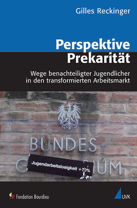 Reckinger | Perspektive Prekarität | Buch | 978-3-86764-296-5 | sack.de