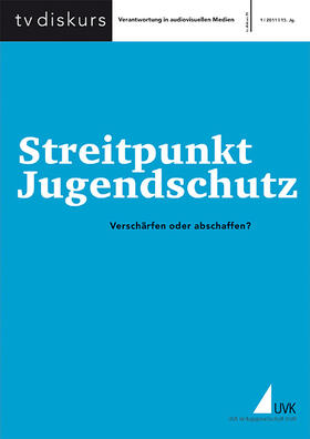 Freiwillige Selbstkontrolle Fernsehen e.V. | Streitpunkt Jugendschutz | Buch | 978-3-86764-316-0 | sack.de
