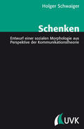 Schwaiger |  Schenken | Buch |  Sack Fachmedien