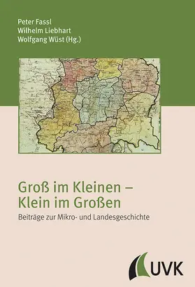 Fassl / Liebhart / Wüst |  Groß im Kleinen - Klein im Großen | Buch |  Sack Fachmedien