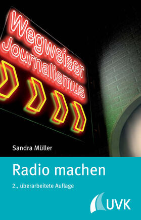 Müller |  Radio machen | Buch |  Sack Fachmedien