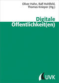 Hohlfeld / Knieper / Hahn |  Digitale Öffentlichkeit(en) | Buch |  Sack Fachmedien
