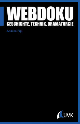 Figl | Webdoku | Buch | 978-3-86764-571-3 | sack.de