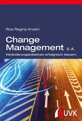 Kroehl | Change Management | Buch | 978-3-86764-579-9 | www.sack.de