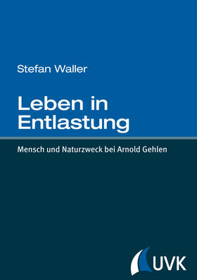 Waller | Leben in Entlastung | Buch | 978-3-86764-582-9 | sack.de