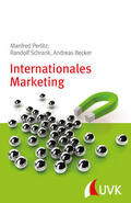 Perlitz / Schrank / Becker |  Internationales Marketing | Buch |  Sack Fachmedien