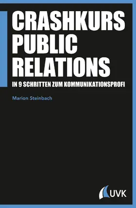 Steinbach | Crashkurs Public Relations | Buch | 978-3-86764-609-3 | sack.de