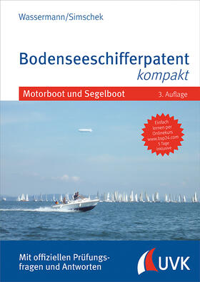 Simschek / Wassermann | Bodenseeschifferpatent kompakt | Buch | 978-3-86764-679-6 | sack.de