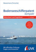 Simschek / Wassermann |  Bodenseeschifferpatent kompakt | Buch |  Sack Fachmedien