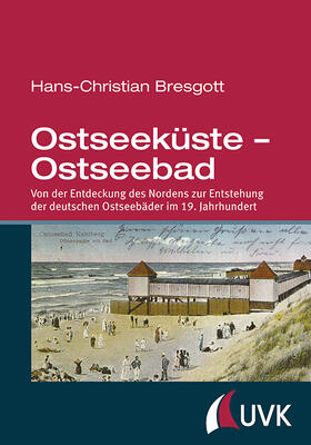 Bresgott | Ostseeküste ¿ Ostseebad | Buch | 978-3-86764-710-6 | sack.de