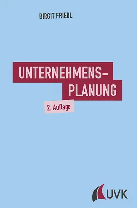 Friedl |  Unternehmensplanung | Buch |  Sack Fachmedien